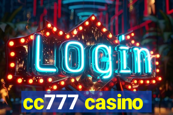cc777 casino